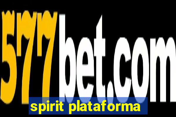 spirit plataforma